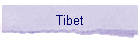 Tibet